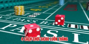 cách chơi sicbo luôn thắng