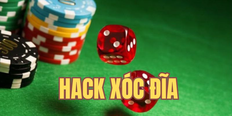 hack xóc đĩa